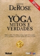 y&ocirc;ga: mitos e verdades