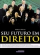 seu futuro em direito