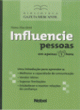 influencie pessoas