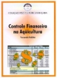 controle financeiro na aq&uuml;icultura