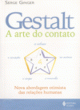  gestalt - a arte do contato