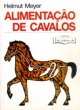 alimenta&ccedil;&atilde;o de cavalos
