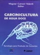 carcinicultura de &aacute;gua doce