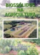 bioss&oacute;lidos na agricultura
