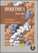 BIOQU&Iacute;MICA - TEXTO E ATLAS - 3&ordf; EDI&Ccedil;&Atilde;O