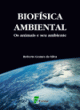 biof&iacute;sica ambiental - os animais e seu ambiente