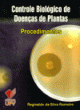 controle biol&oacute;gico de doen&ccedil;as de plantas - procedimentos