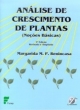 an&aacute;lise de crescimento de plantas no&ccedil;&otilde;es b&aacute;sicas