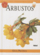 arbustos guia pr&aacute;tico - nobel