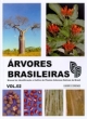 &aacute;rvores brasileiras - vol.ii