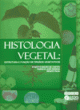 histologia vegetal: estrutura e fun&ccedil;&atilde;o de &oacute;rg&atilde;os vegetativos