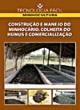 constru&ccedil;&atilde;o e manejo do minhoc&aacute;rio, colheita do h&uacute;mus e comercializa&ccedil;&atilde;o