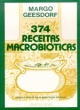 374 receitas macrobi&oacute;ticas