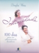 intimidade - 100 dias para um relacionamento duradouro