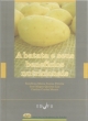 a batata e seus benef&iacute;cios nutricionais