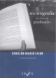 a monografia nos cursos de gradua&ccedil;&atilde;o
