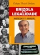 brizola e a legalidade
