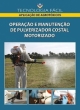 opera&ccedil;&otilde;es e manuten&ccedil;&atilde;o de pulverizador costal motorizado