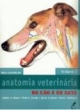 atlas colorido de anatomia veterin&aacute;ria do c&atilde;o e do gato vol.3
