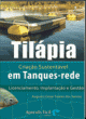 til&aacute;pia - cria&ccedil;&atilde;o sustent&aacute;vel em tanques-rede
