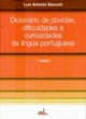dicion&aacute;rio de d&uacute;vidas, dificuldades e curiosidades da l&iacute;ngua portuguesa