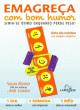 emagre&ccedil;a com bom humor