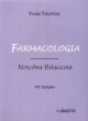 farmacologia - no&ccedil;&otilde;es b&aacute;sicas 10&ordf; edi&ccedil;&atilde;o