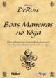 boas maneiras no ioga