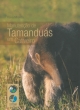 manuten&ccedil;&atilde;o de tamandu&aacute;s em cativeiro