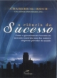 a ci&ecirc;ncia do sucesso