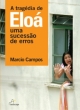 a trag&eacute;dia de elo&aacute;