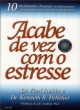 acabe de vez com o estresse