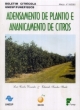 adensamento de plantio e ananicamento de citros