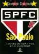 s&atilde;o paulo - dentre os grandes, &eacute;s o primeiro