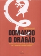 domando o drag&atilde;o