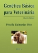 gen&eacute;tica b&aacute;sica para veterin&aacute;ria 4&ordf; edi&ccedil;&atilde;o