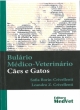 bul&aacute;rio m&eacute;dico-veterin&aacute;rio: c&atilde;es e gatos