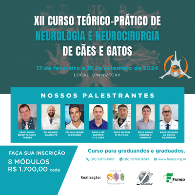 XII CURSO TEÓRICO-PRÁTICO DE NEUROLOGIA E NEUROCIRURGIA DE CÃES E GATOS