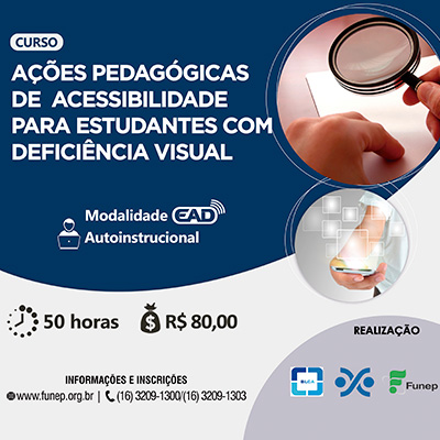 AÇÕES PEDAGÓGICAS DE ACESSIBILIDADE PARA ESTUDANTES COM DEFICIÊNCIA VISUAL