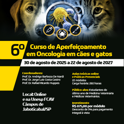 6º CURSO DE APERFEIÇOAMENTO EM ONCOLOGIA EM CÃES E GATOS