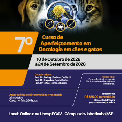 7º CURSO DE APERFEIÇOAMENTO EM ONCOLOGIA EM CÃES E GATOS
