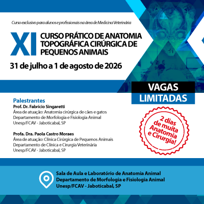 XI CURSO PRÁTICO DE ANATOMIA TOPOGRÁFICA CIRÚRGICA DE PEQUENOS ANIMAIS